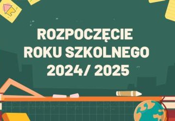 Uroczyste rozpoczęcie roku szkolnego 2024/2025