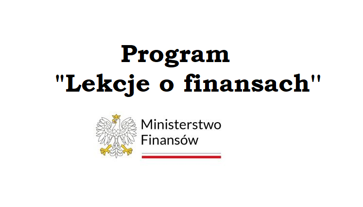 „Lekcje  o finansach” w Szkole Podstawowej im. T. Kościuszki w Zawadce