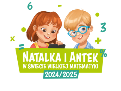 Projekt edukacyjny „Natalka i Antek w Świecie Wielkiej Matematyki” Edycja 2024/2025