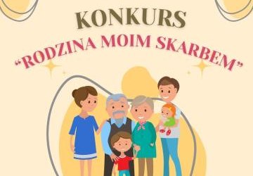 Konkurs „Rodzina moim skarbem”