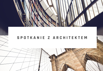 Spotkanie z architektem