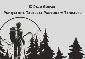 IX Rajd Górski „Pamięci kpt. Tadeusza Paolone w Tymbarku”